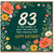 83rd Birthday Card, Floral Happy Birthday Card for 83 Year Old
