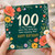 100th Birthday Card, Floral Happy Birthday Card
