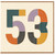 53rd Birthday Card, Retro Geometric Patchwork Number Design