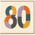 80th Birthday Card, Retro Number 80 Card