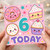 6th Birthday Card, Cute Kawaii Sweets Today Card