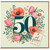50th Birthday Card, Floral and Fabulous Birthday Card
