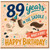 89th Birthday Card, Happy Birthday In The Saddle Horse Card