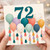72nd Birthday Card, Colourful Balloon Celebration Card