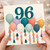 96th Birthday Card, Colourful Balloon Design