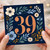 39th Birthday Card, Floral Number 39 Card
