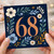 68th Birthday Card, Floral Number 68 Card