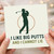 Funny Golf Birthday Card - I Like Big Putts And I Cannot Lie - Pun Golfing Greeting Card for Him, Dad or Friend