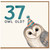 37th Birthday Card, 37 Owl Old? Funny Owl Birthday Card