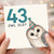 43rd Birthday Card, Owl Old? Funny Birthday Card