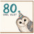 80th Birthday Card, Owl Old? Funny Owl Birthday Card