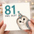 81st Birthday Card, Owl Old Birthday Card