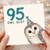 95th Birthday Card, Funny Owl Birthday Card