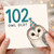 102nd Birthday Card, Funny Owl Old? Birthday Card