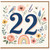 22nd Birthday Card, Floral Number 22 Card with Bird and Butterflies