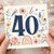 40th Birthday Card, Floral Watercolour Butterfly and Bird Design