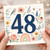 48th Birthday Card, Floral Watercolour Design with Birds, Bees, Butterflies and Rainbow