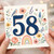 58th Birthday Card, Floral Bird and Butterfly Design