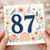 87th Birthday Card, Floral Watercolour Number 87 Card