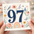 97th Birthday Card, Floral Bird and Butterfly Design