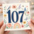 107th Birthday Card, Floral Bird and Butterflies Design
