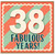 38th Birthday Card, Fabulous Years!