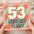 53rd Birthday Card, Fabulous Years Card