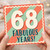 68th Birthday Card, Fabulous 68 Years Card