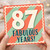 87th Birthday Card, Fabulous Years!