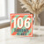 106th Birthday Card, Fabulous Years Card