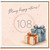 108th Birthday Card, Many Happy Returns, Elegant Gift Design