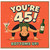 45th Birthday Card, You're 45 Bottoms Up Funny Birthday Card