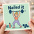 Nailed It' Weightlifting Congratulations Card - Cute Gym Fitness Achievement Greeting Card - For Exams, New Job, Graduation, Personal Bests - Blank Inside