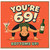 69th Birthday Card, Funny Bottoms Up Card for Him or Her