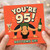 95th Birthday Card, Funny You're 95 Bottoms Up Card