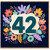 42nd Birthday Card, Colourful Floral Wreath Design