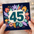 45th Birthday Card, Floral Number 45 Milestone Birthday Card