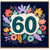 60th Birthday Card, Floral Number 60 Card