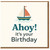 Ahoy! It’s Your Birthday Nautical Sailboat Card - Cute Boat Birthday Card for Him, Her or Kids - Blank Inside with Envelope