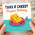 Take It Cheesy Birthday Card - Funny Pun Cheese Character on Pool Float - Humorous Greeting for Friends, Family, Him or Her