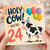24th Birthday Card, Holy Cow You’re 24 Card