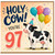 97th Birthday Card, Holy Cow 97 Today Funny Cow Birthday Card