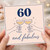 60th Birthday Card, for Her - And Fabulous Celebration Card