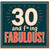 30th Birthday Card, And F*ing Fabulous Retro Typographic Card