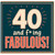 40th Birthday Card, Funny Fabulous 40 Card