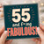 55th Birthday Card, 55 and F*ing Fabulous