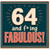 64th Birthday Card, for Him and Her Fabulous Birthday Card
