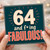 64th Birthday Card, for Him and Her Fabulous Birthday Card