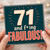 71st Birthday Card, And F*ing Fabulous Funny Birthday Card