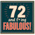 72nd Birthday Card, 72 and Fabulous Retro Birthday Card